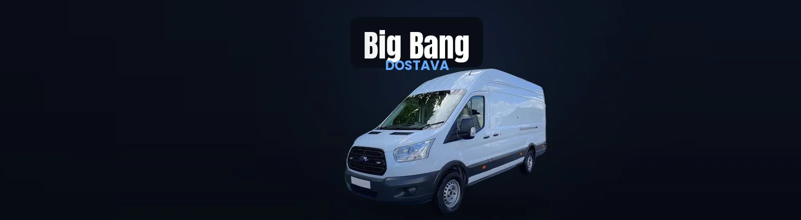 Big Bang dostava
