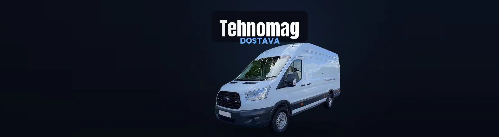 Tehnomag dostava